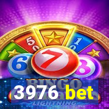 3976 bet